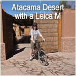 Atacama Desert with a Leica M