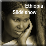 Ethiopia Slide show