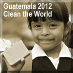 Guatemala 2012 - Clean the World