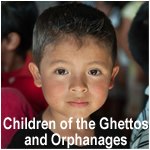 Children of the Ghettos and Orphanages