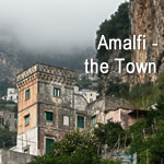 Amalfi - the Town