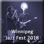 Winnipeg Jazz Fest 2018