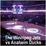 The Winnipeg Jets vs Anaheim Ducks