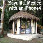 Sayulita, Mexico with an iPhone4