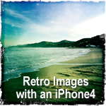 Retro Images with an iPhone4