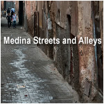 Medina Streets and Alleys