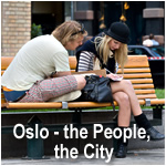 Oslo - the People, the City