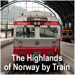 The Highlands of Norway by Train