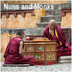 Nuns and Monks